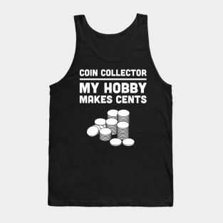 Funny Coin Collecting Design Tank Top